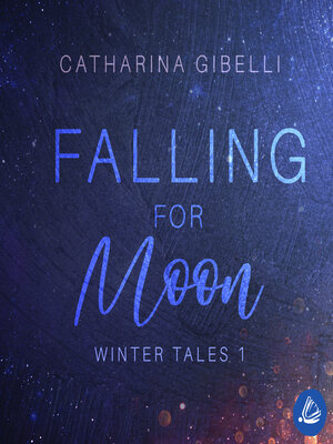 cover image of Falling for Moon